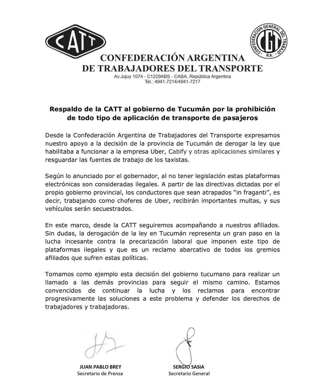 La CATT respaldo al gobierno de Tucumán por la prohibición de aplicaciones de pasajeros.